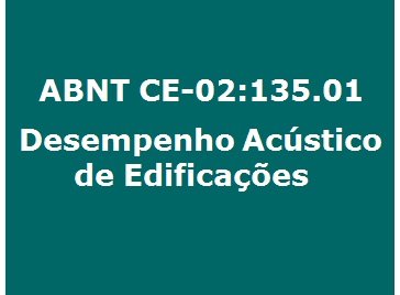 Revisão de normas de acústica aplicadas à construção civil será concluída em 2016