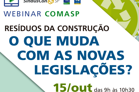 Webinar Resíduos da Construção, o que muda com as novas legislações?