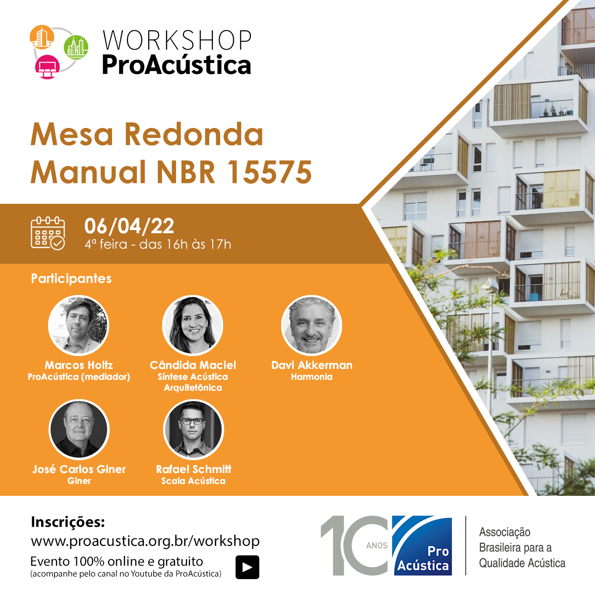 ProAcústica realiza workshop sobre as atualizações em desempenho acústico da NBR 15575