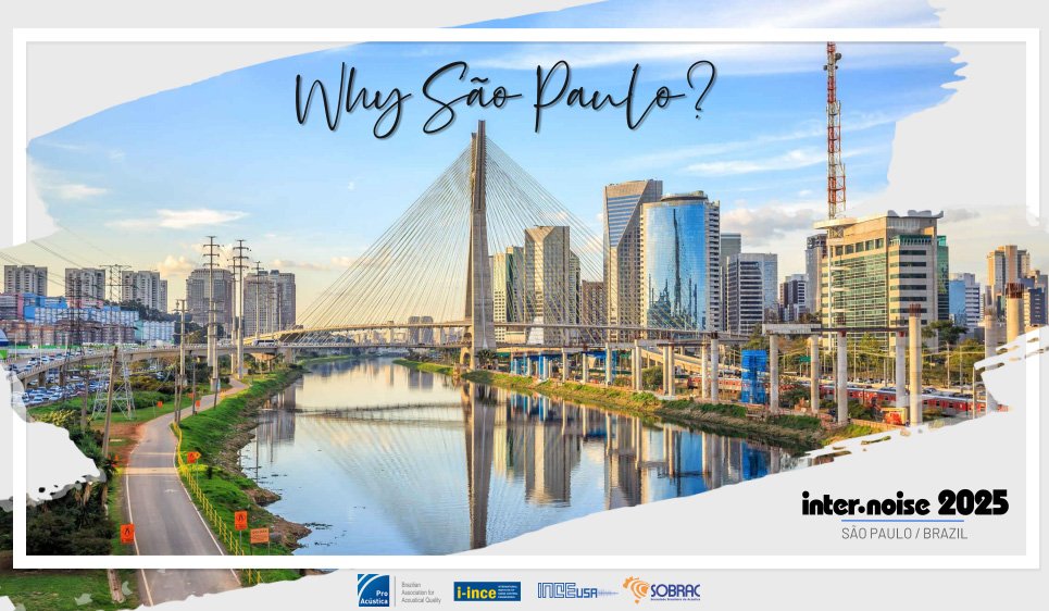 InterNoise 2025 em São Paulo já tem lugar marcado na agenda internacional