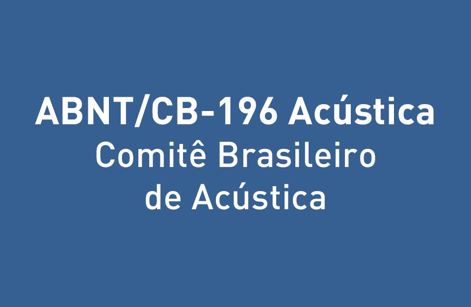 Os avanços das normas técnicas em acústica no país