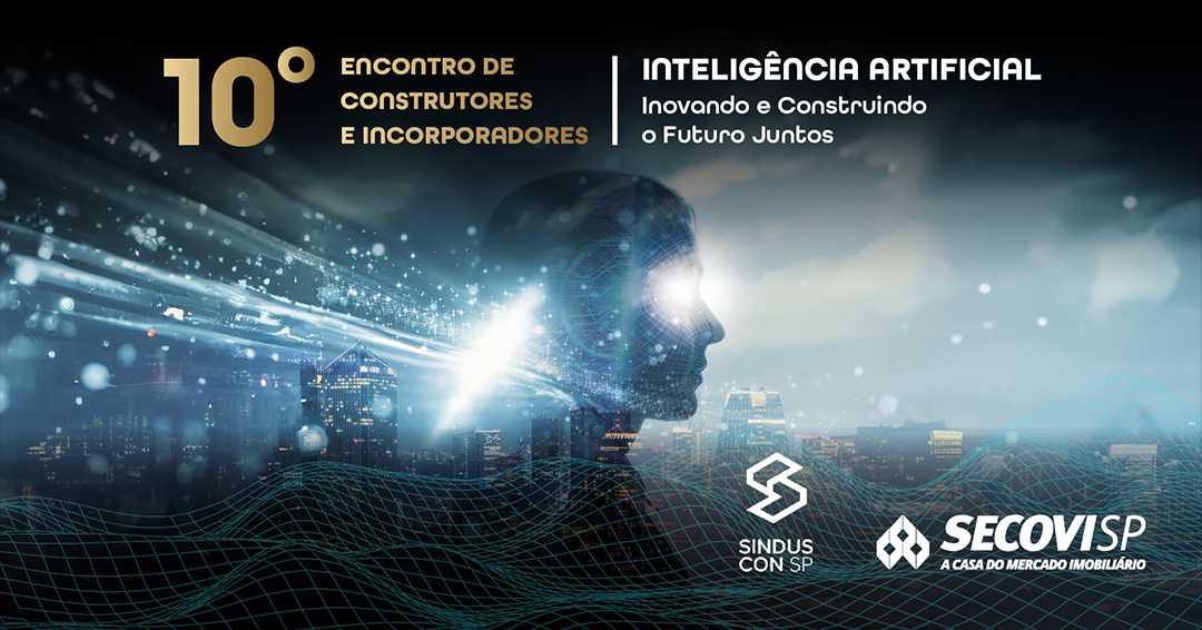 10º Encontro de Construtores e Incorporadores Secovi-SP