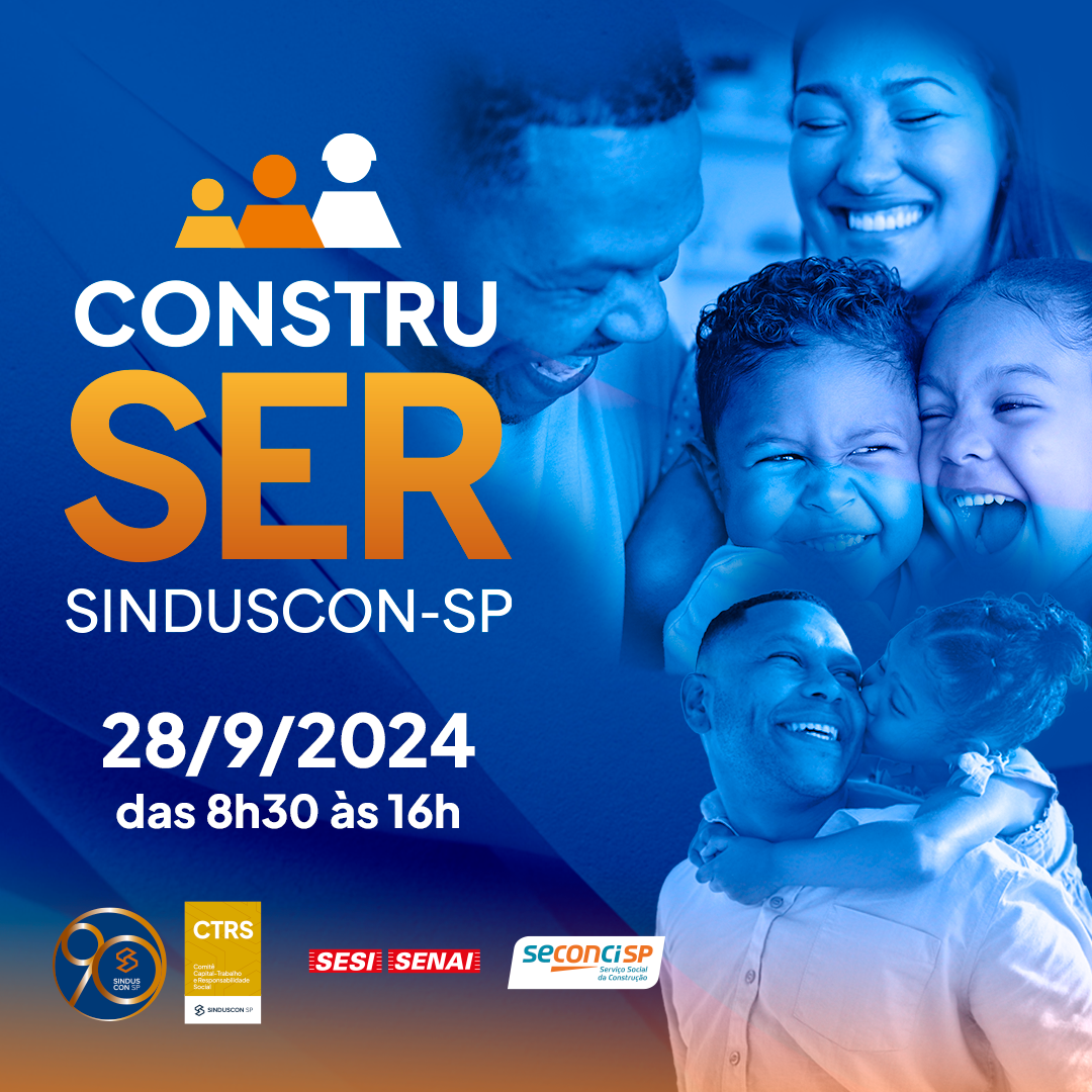 14º ConstruSer – Encontro Estadual da Construção Civil em Família