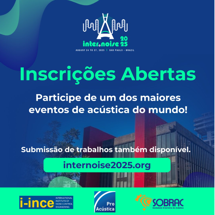 Inter-Noise 2025 São Paulo: Connections for a better sounding world