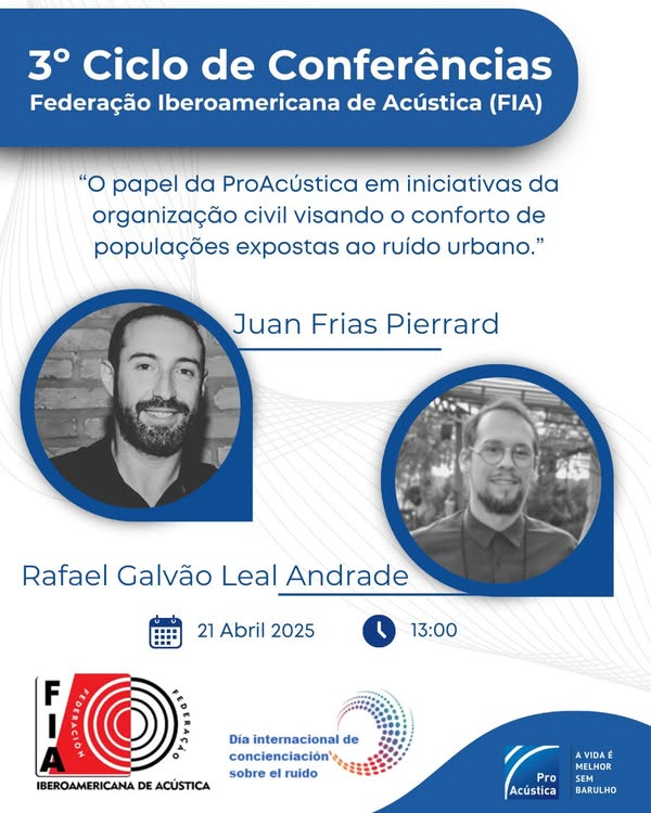 INAD 2025 e 3º Ciclo de Conferências da FIA Federação Iberoamericana de Acústica